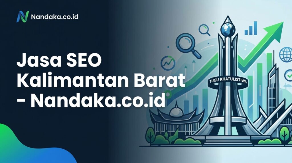 Jasa SEO Kalimantan Barat